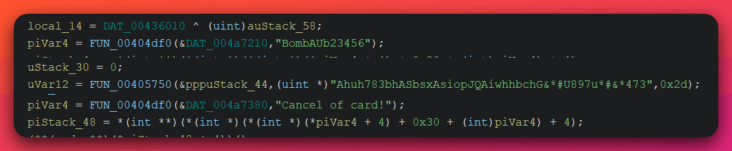 Ghidra decompile excerpt of the loader's main function showing the strings BombAUb23456, the 45-character credential Ahuh783bhASbsxAsiopJQAiwhhbchG ampersand asterisk hash U897u asterisk hash ampersand asterisk 473, and Cancel of card being passed to FUN_00404df0 and FUN_00405750.